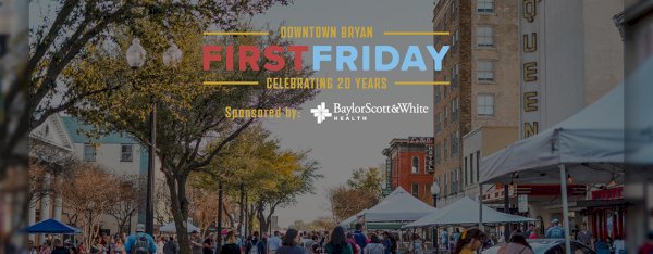 first-friday-20th-anniversary-in-downtown-bryan-this-friday