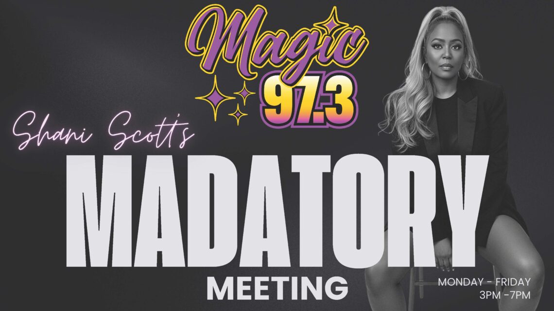 Shani Scott’s Mandatory Meeting