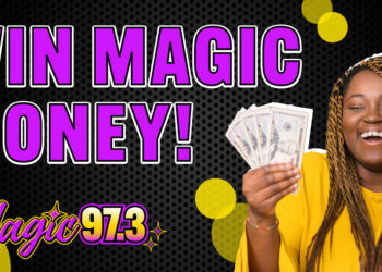 Win $15,000 in Magic Money from Magic 97.3