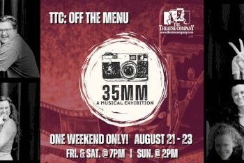 the-theatre-company-of-b/cs-presents-35mm:-a-musical-exhibition